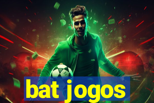 bat jogos